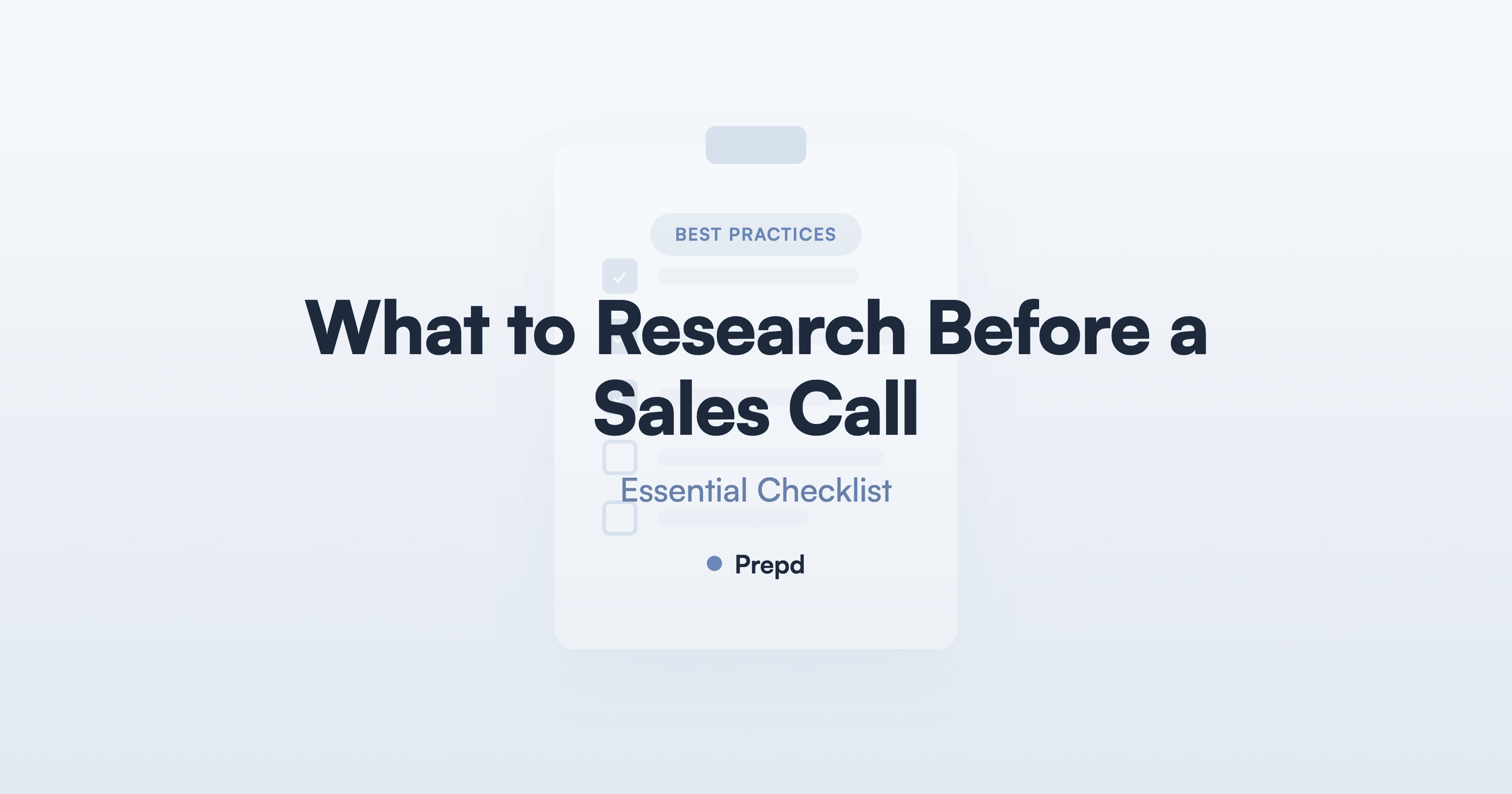 What to Research Before a Sales Call: Essential Checklist